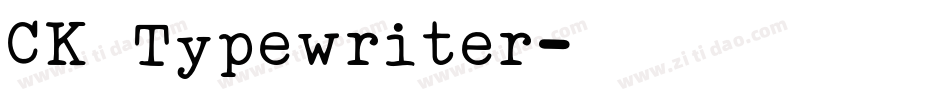 CK Typewriter字体转换